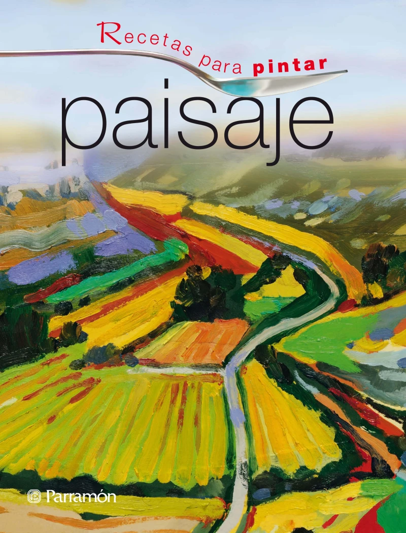 Portada: Recetas para pintar. Paisaje