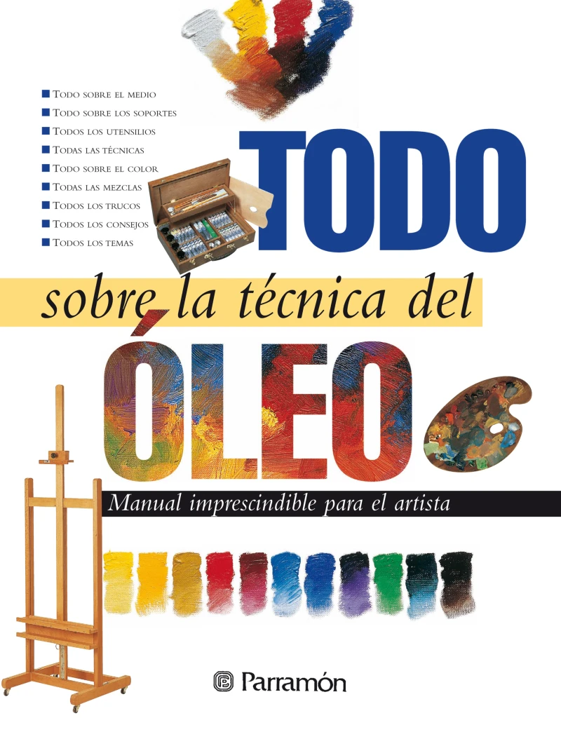 Portada: Todo sobre la técnica del óleo