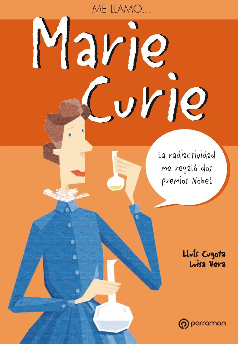 Portada: Me llamo Marie Curie