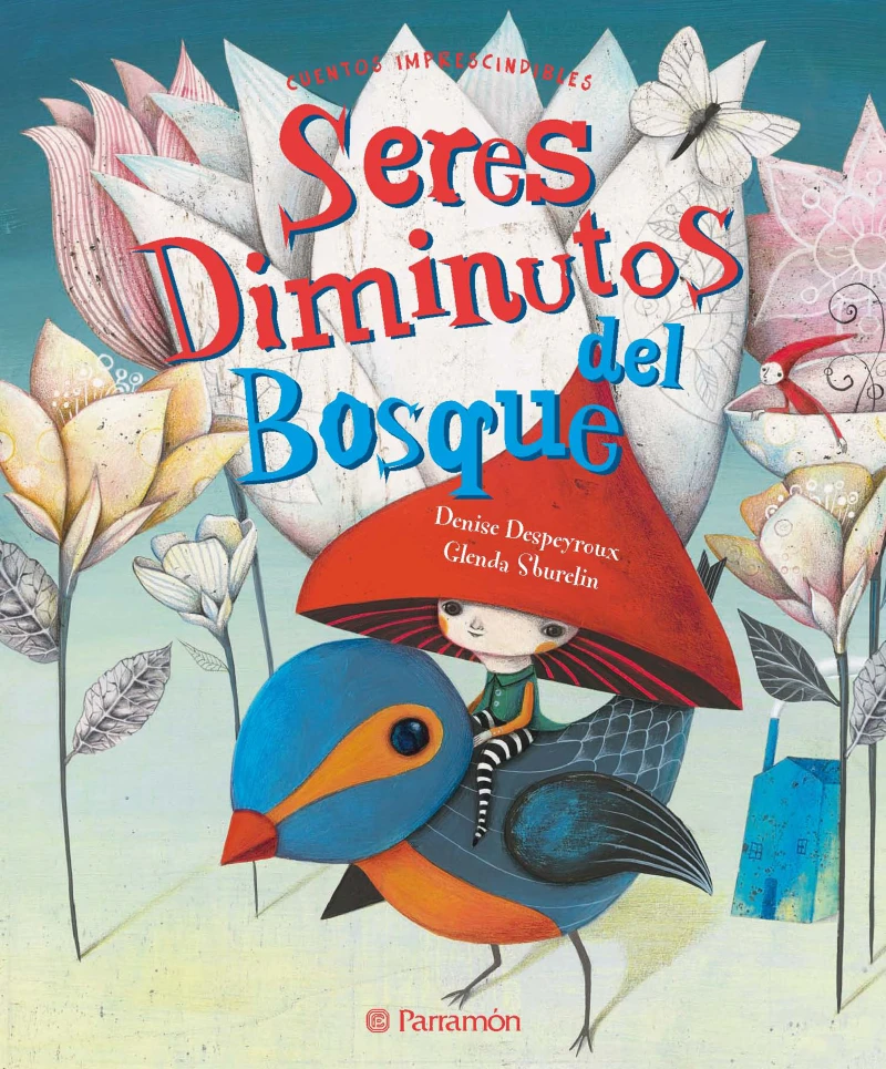 Portada: Seres diminutos del bosque