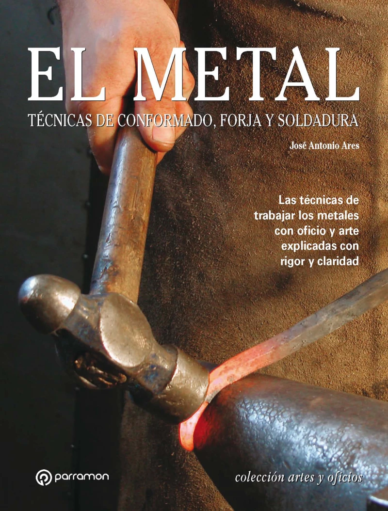 Portada: Artes & Oficios. El metal
