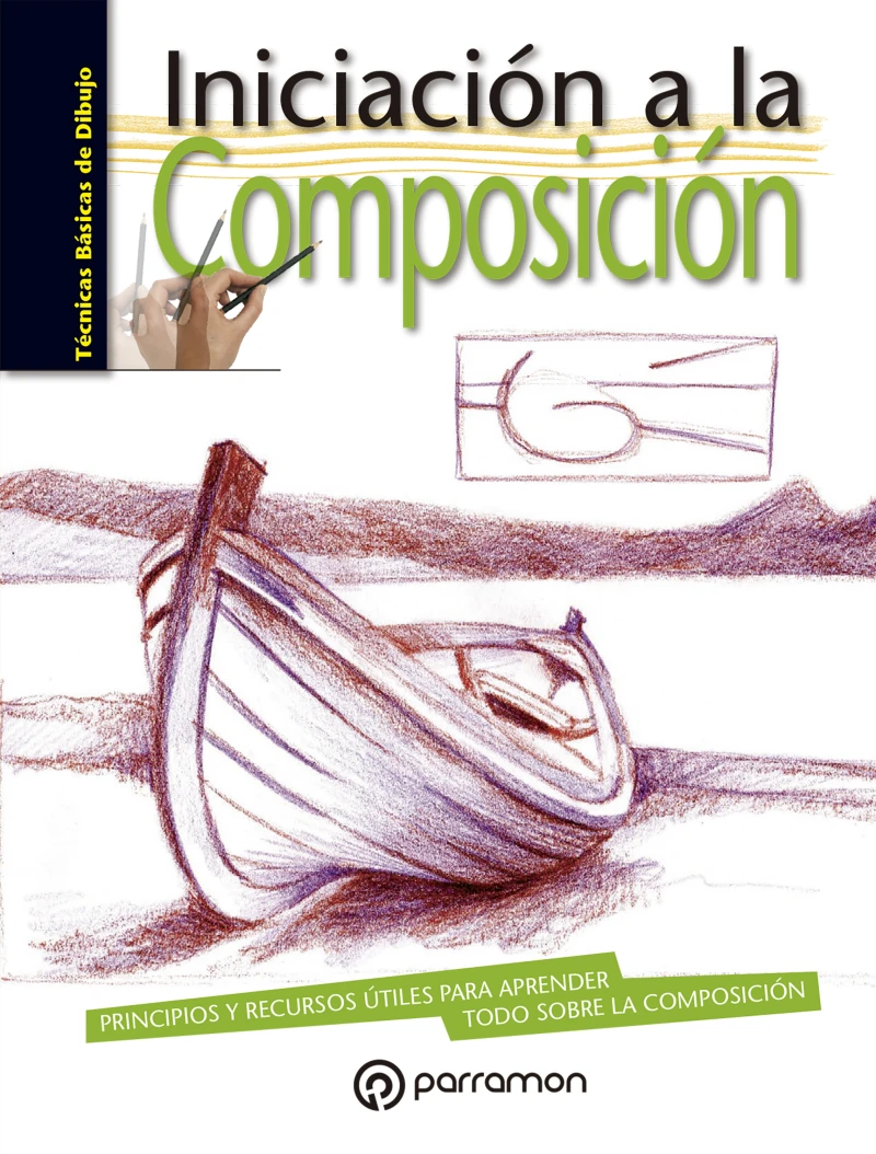 Portada: Técnicas básicas de dibujo. Iniciación a la composición