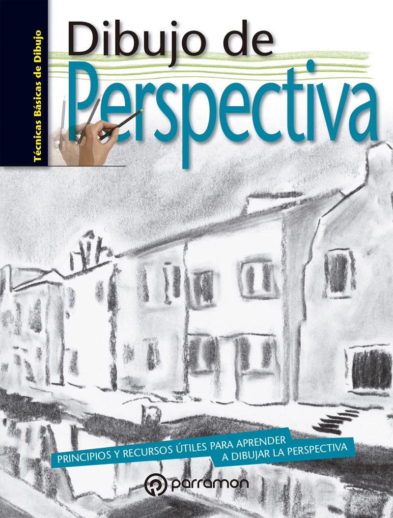 Portada: Técnicas básicas de dibujo. Dibujo de perspectiva