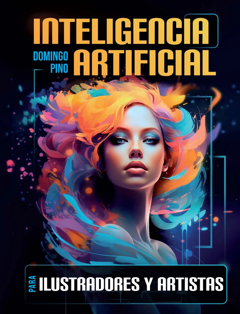 Portada: Inteligencia Artificial para ilustradores y artistas