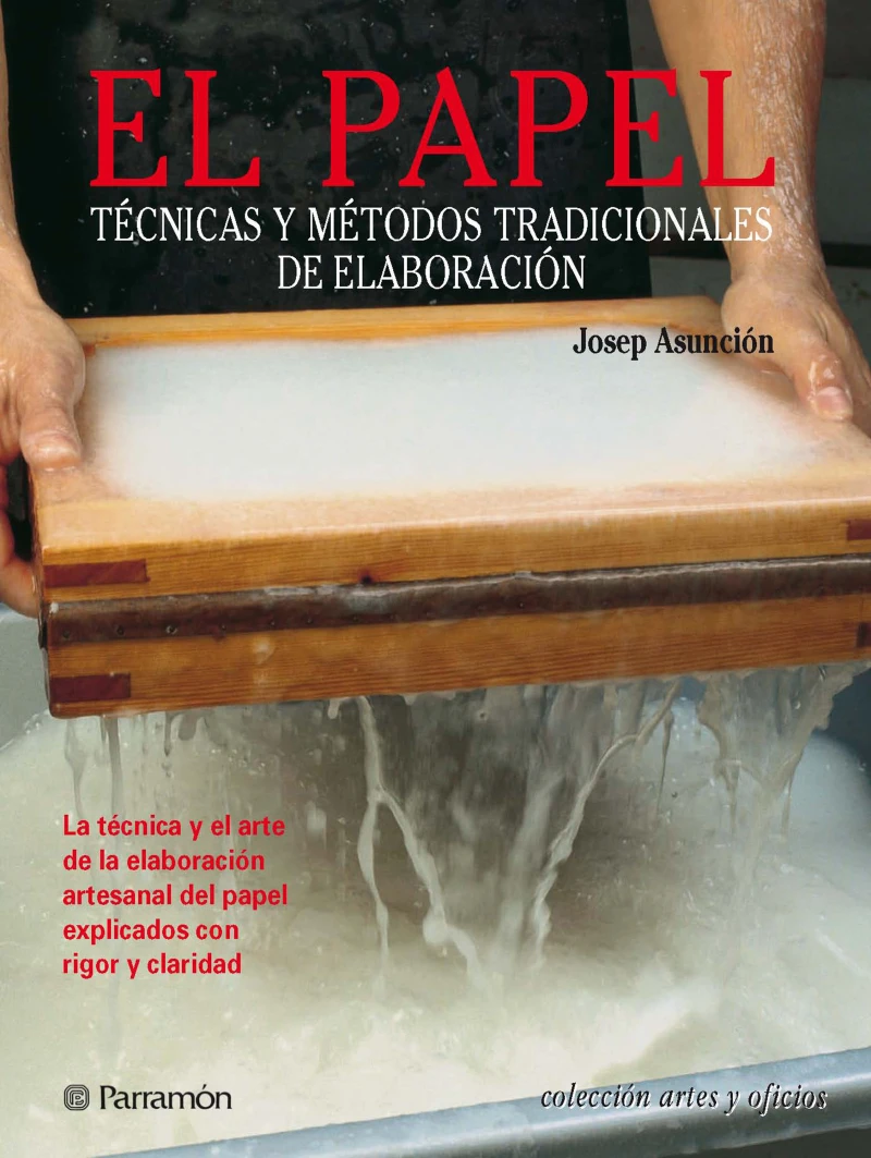 Portada: Artes & Oficios. El papel