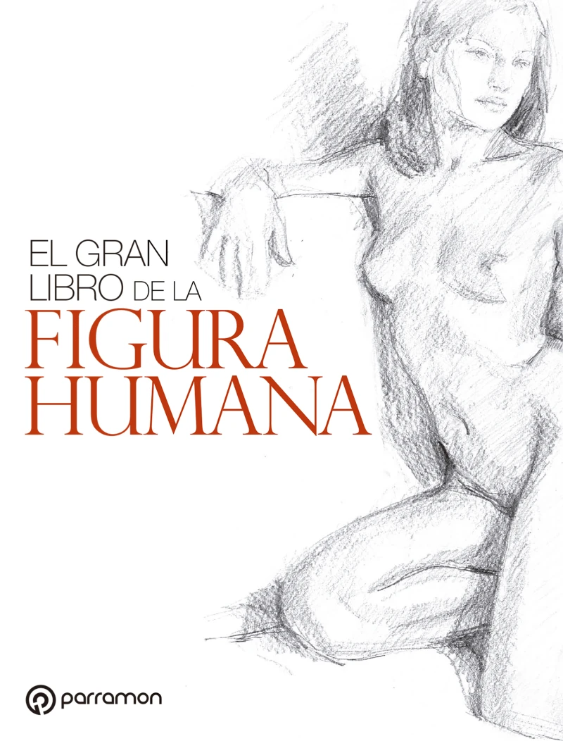 Portada: El gran libro de la figura humana