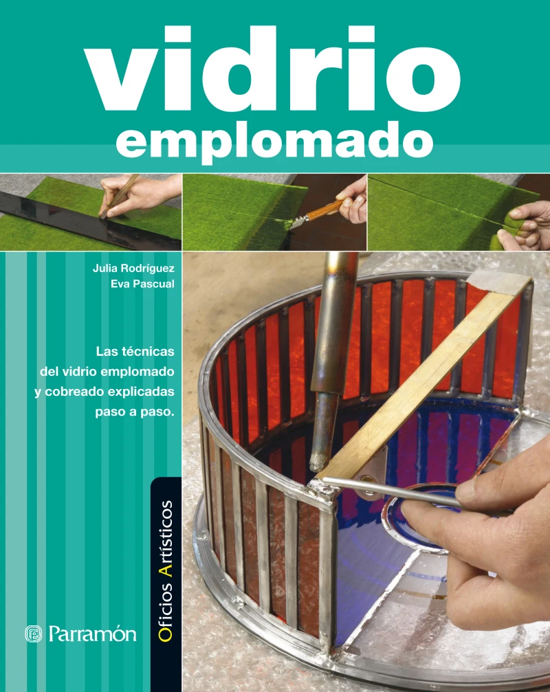 Portada: Oficios Artísticos. Vidrio emplomado