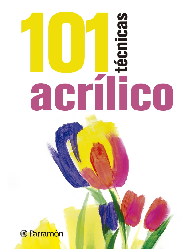 Portada: 101 Técnicas acrílico