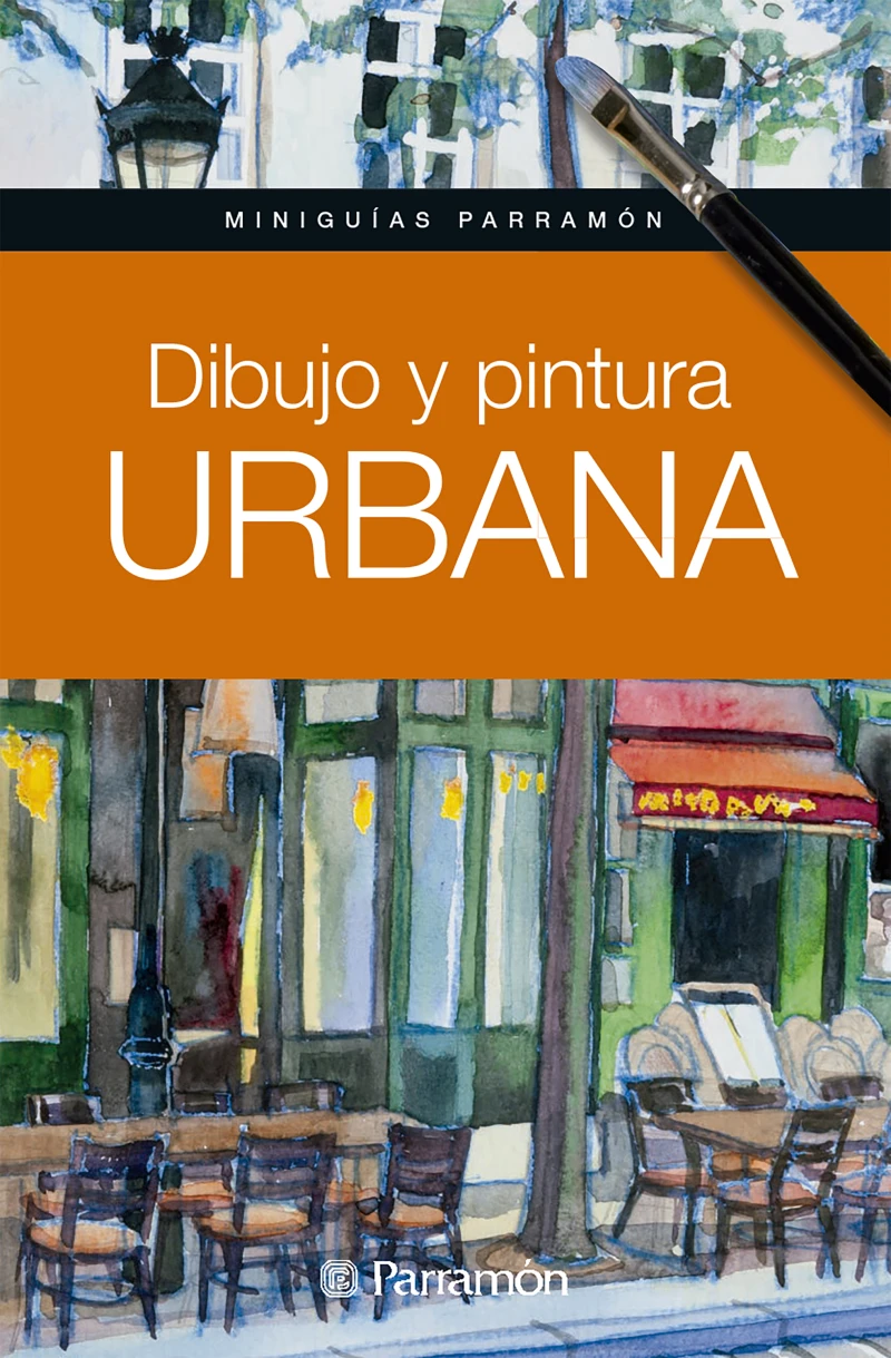 Portada: Miniguías Parramón. Dibujo y pintura urbana
