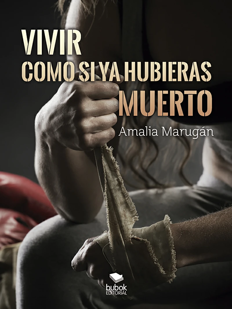 Portada: Vivir como si ya hubieras muerto