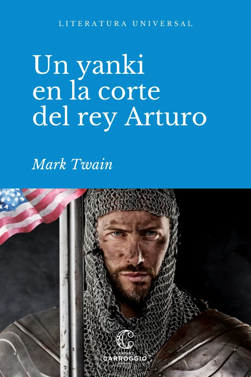 Portada: Un yanqui en la corte del rey Arturo