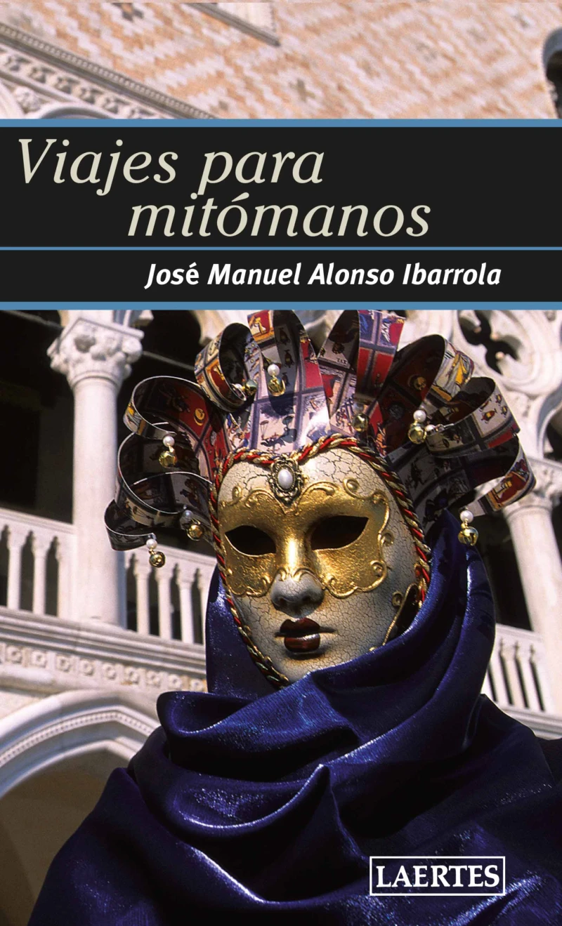 Portada: Viajes para mitómanos