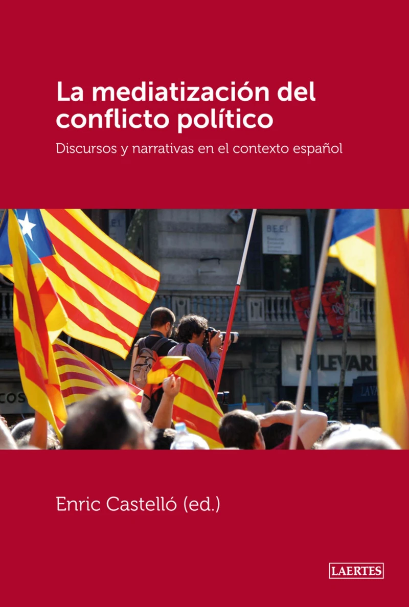 Portada: La mediatización del conflicto político