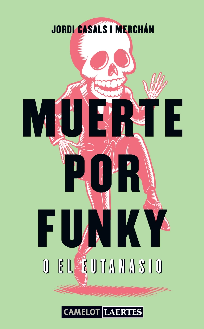 Portada: Muerte por Funky o el Eutanasio