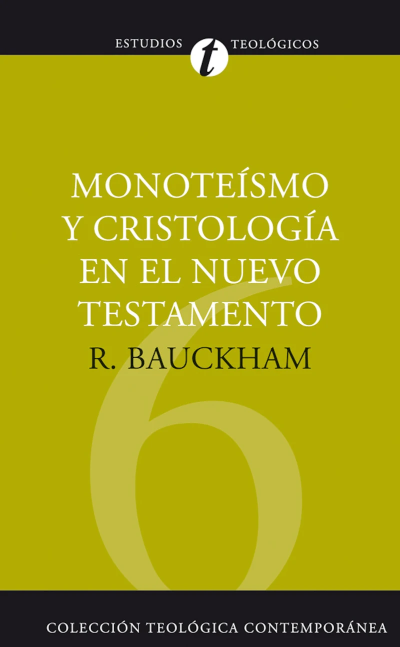 Portada: Monoteísmo y cristología en el N.T.