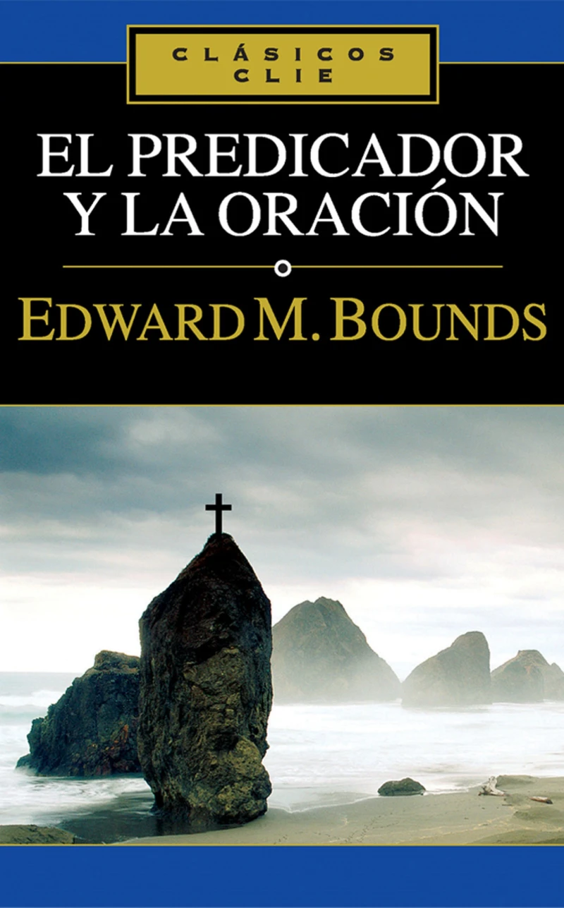 Portada: El predicador y la oración