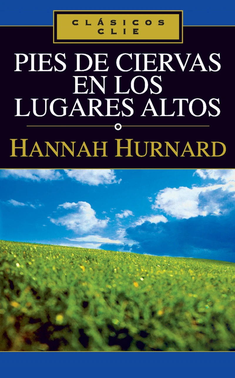 Portada: Pies de ciervas en los lugares altos