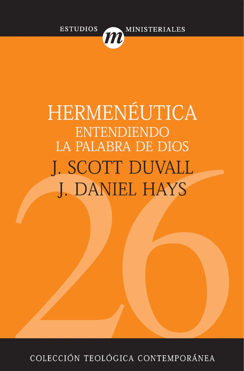 Portada: Hermenéutica: Entendiendo la palabra de Dios
