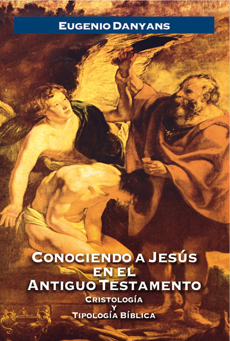 Portada: Conociendo a Jesús en el Antiguo Testamento