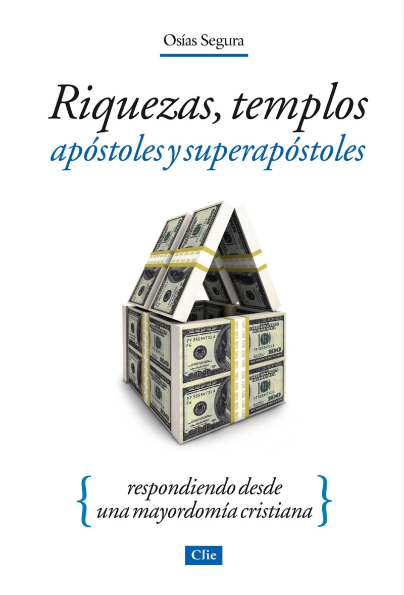 Portada: Riquezas, Templos, Apóstoles y Superapóstoles