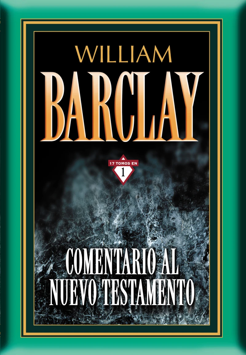 Portada: Comentario al Nuevo Testamento por William Barclay