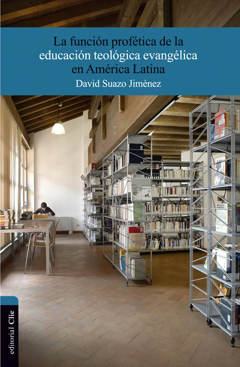 Portada: La función profética de la educación teológica evangélica en América Latina