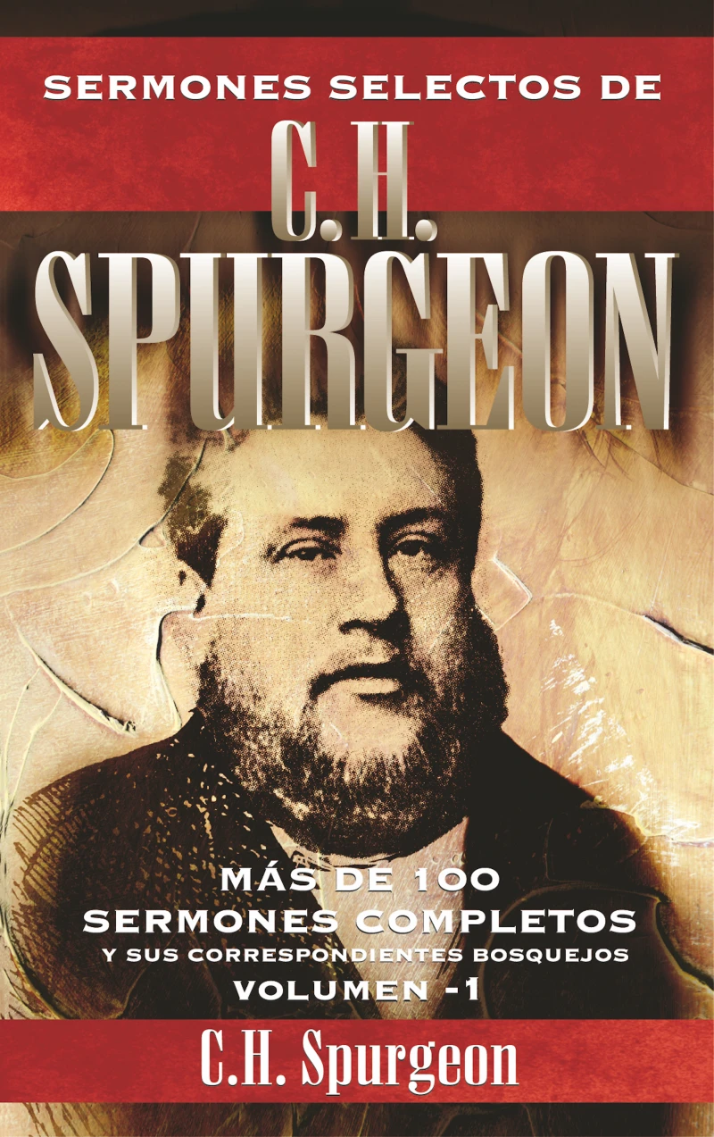 Portada: Sermones selectos de C. H. Spurgeon Vol. 1