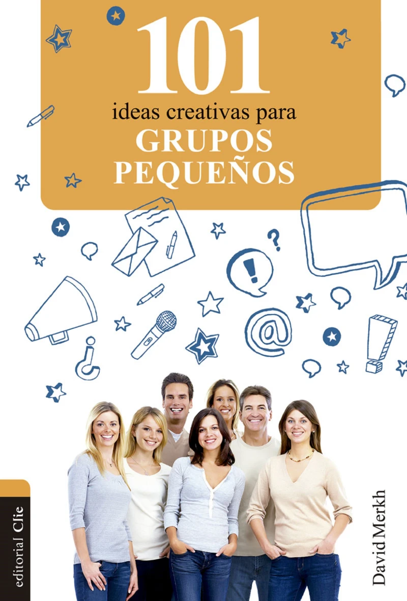 Portada: 101 ideas creativas para grupos pequeños
