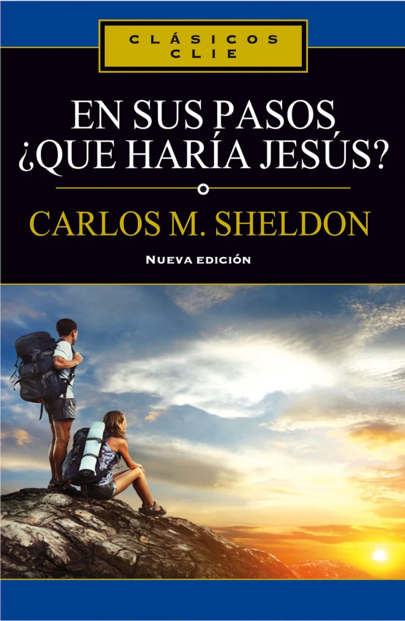 Portada: En sus pasos, ¿qué haría Jesús?