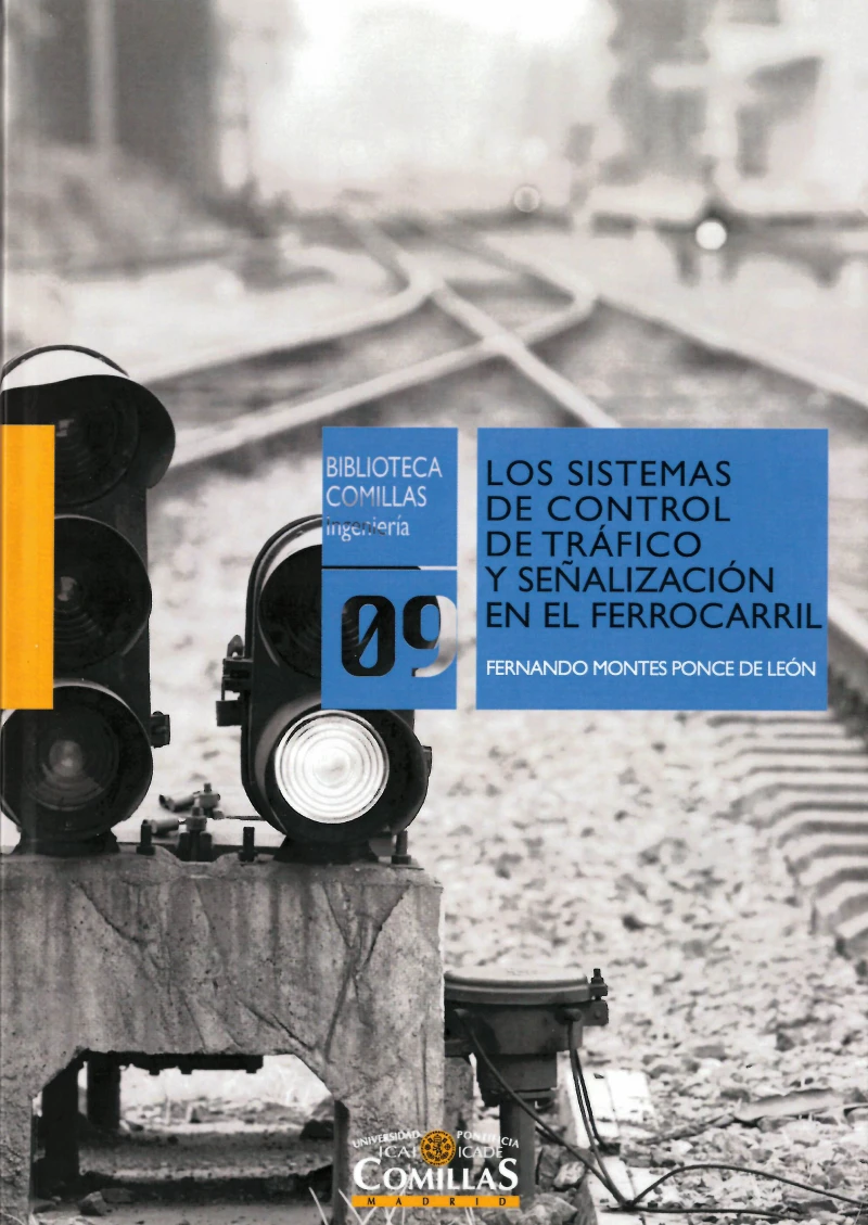 Portada: Los sistemas de control de tráfico y señalización en el ferrocarril
