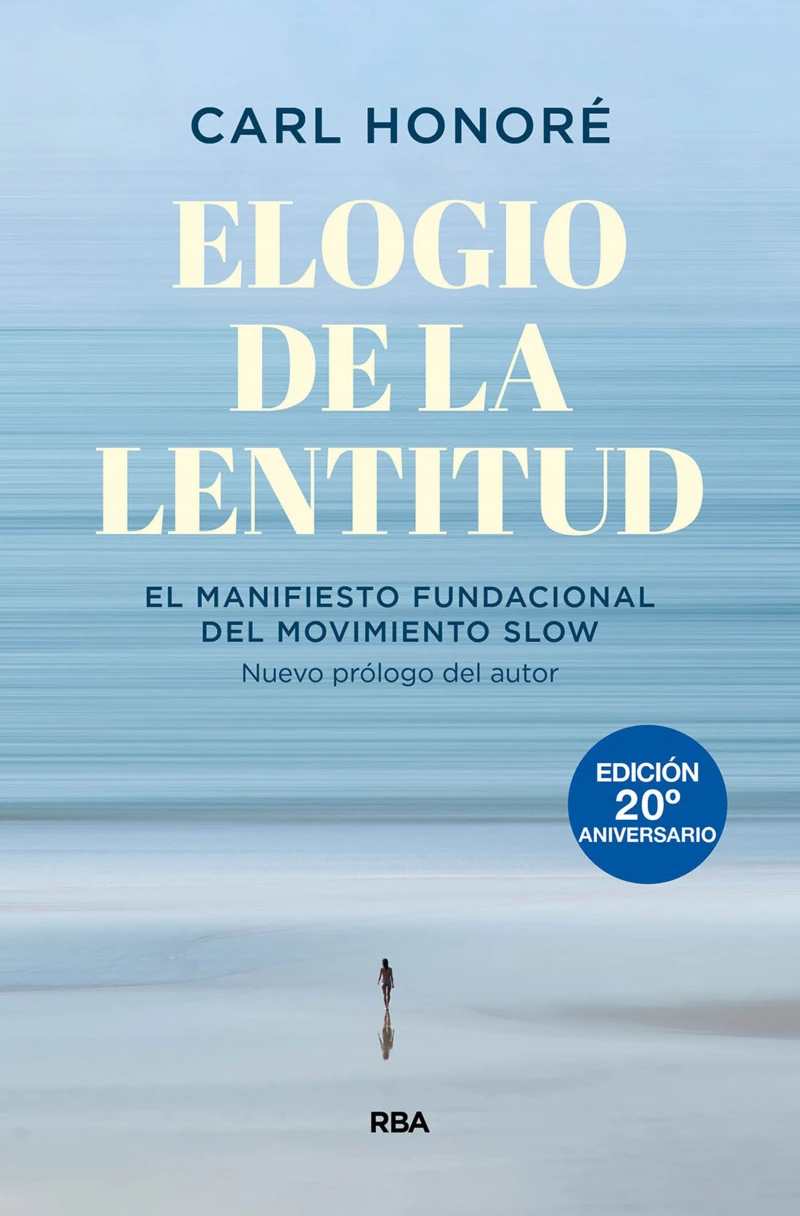 Portada: Elogio de la lentitud (Edición 20º aniversario)