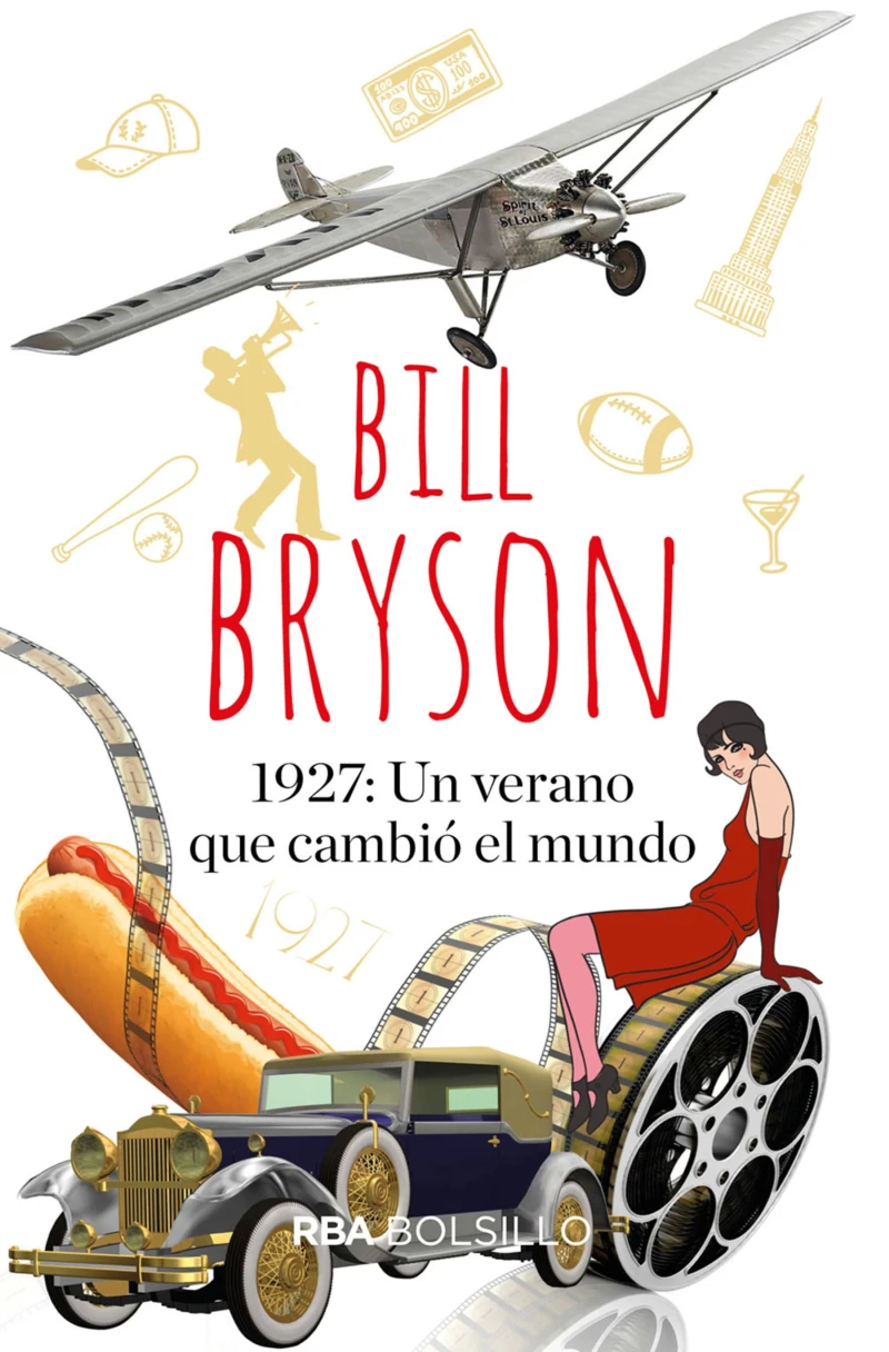 Portada: 1.927: Un verano que cambió el mundo