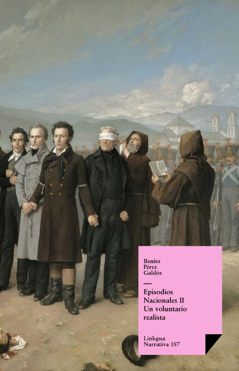 Portada: Episodios nacionales II. Un voluntario realista