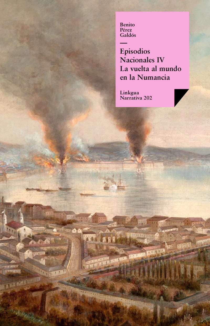 Portada: Episodios nacionales IV. La vuelta al mundo en la "Numancia"