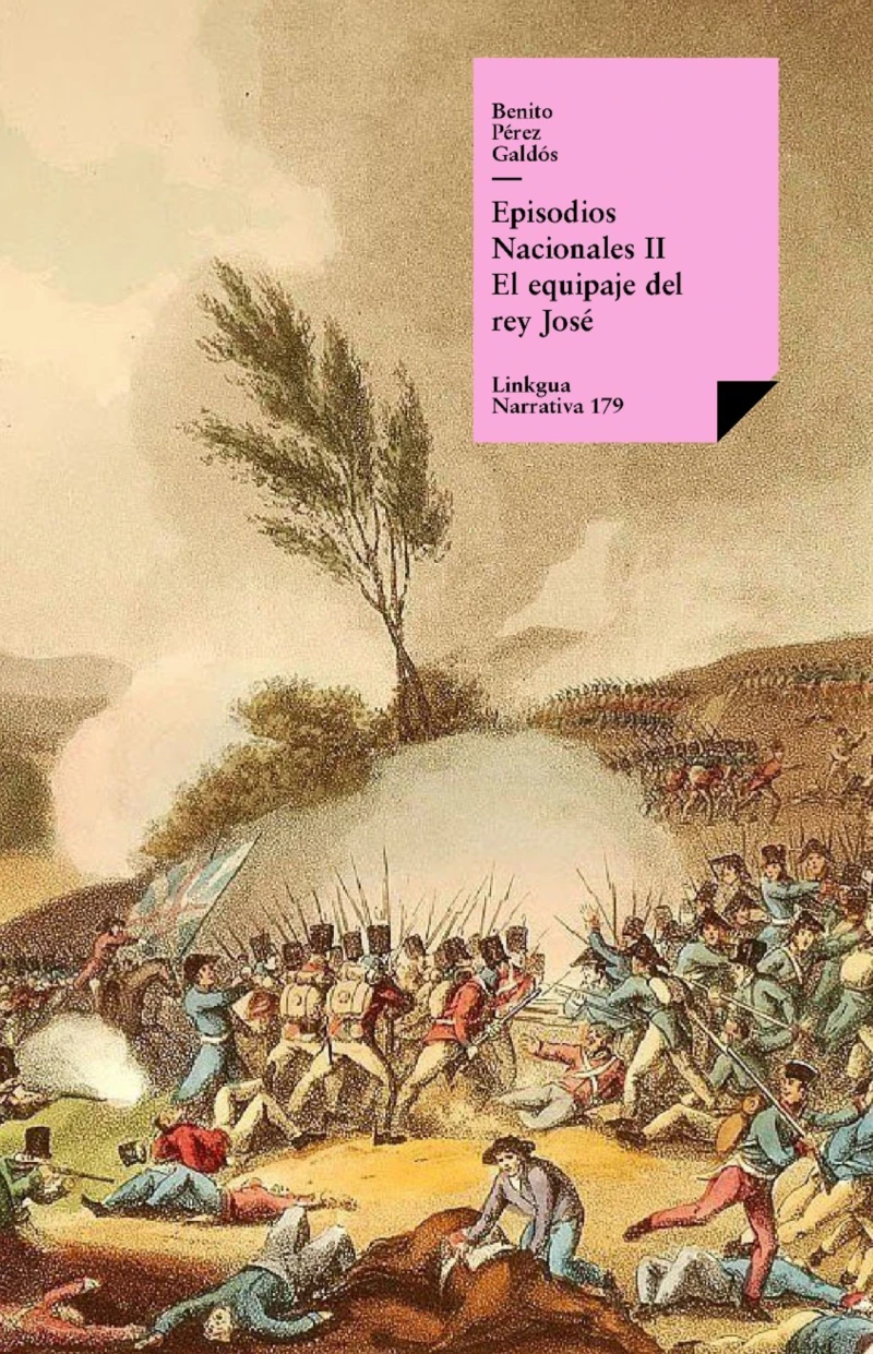 Portada: Episodios nacionales II. El equipaje del rey José