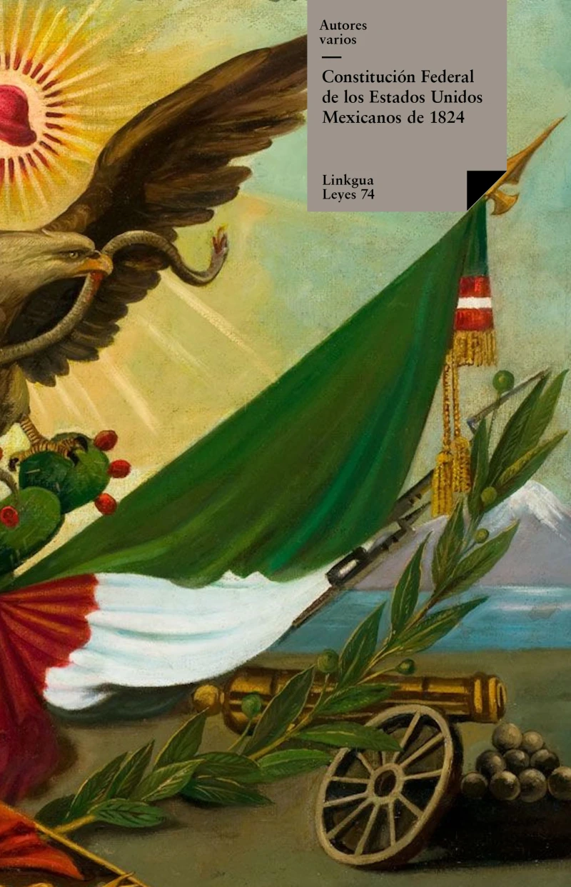 Portada: Constitución federal de los Estados Unidos Mexicanos de 1824