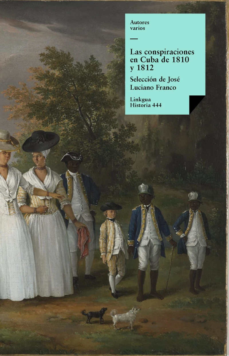 Portada: Las conspiraciones en Cuba de 1810 y 1812