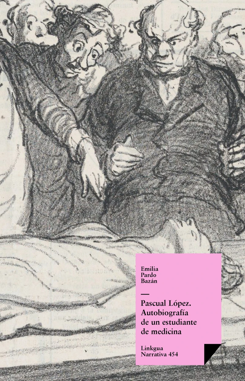 Portada: Pascual López. Autobiografía de un estudiante de medicina