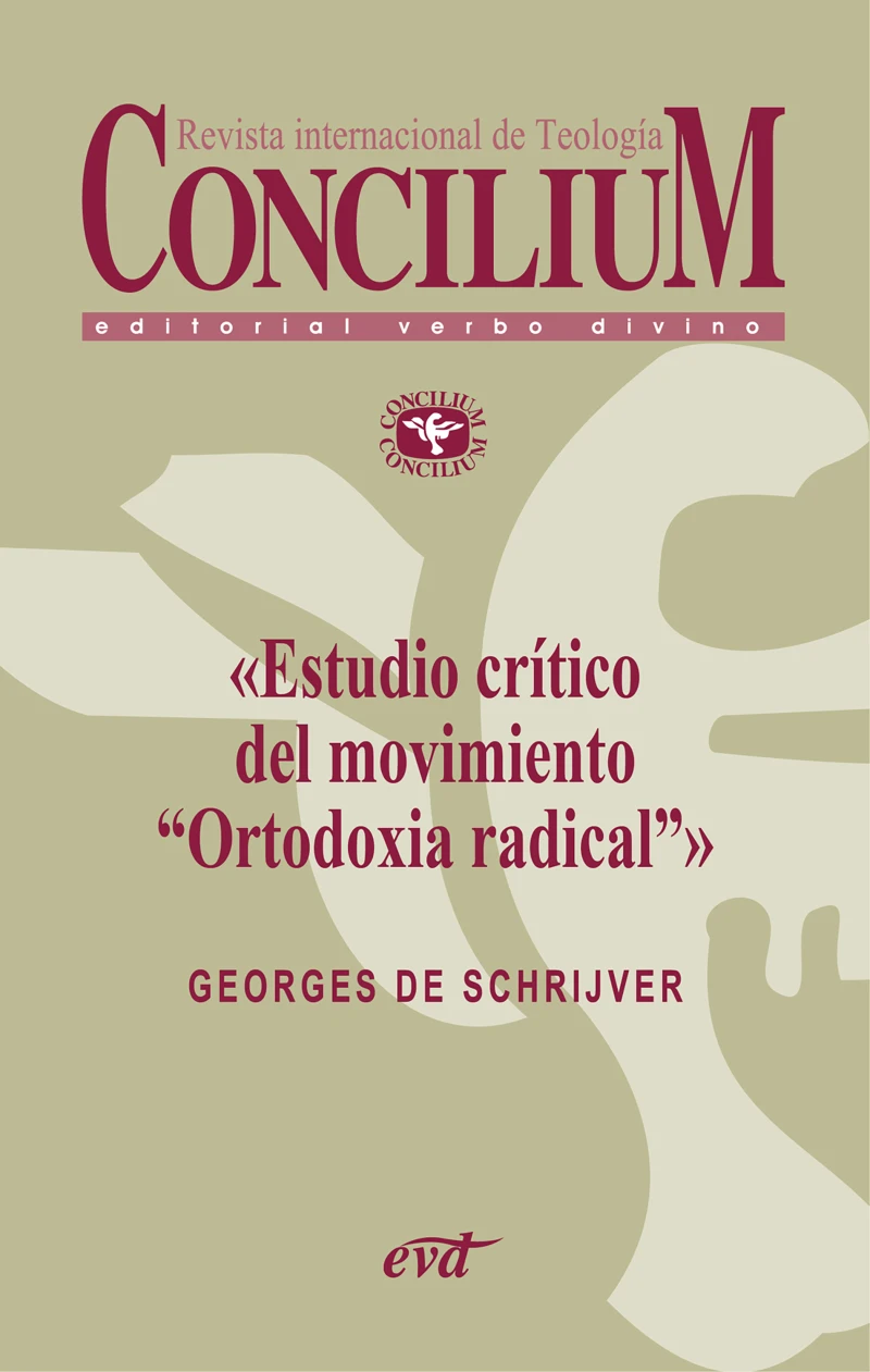 Portada: Estudio crítico del movimiento «Ortodoxia radical». Concilium 355 (2014)