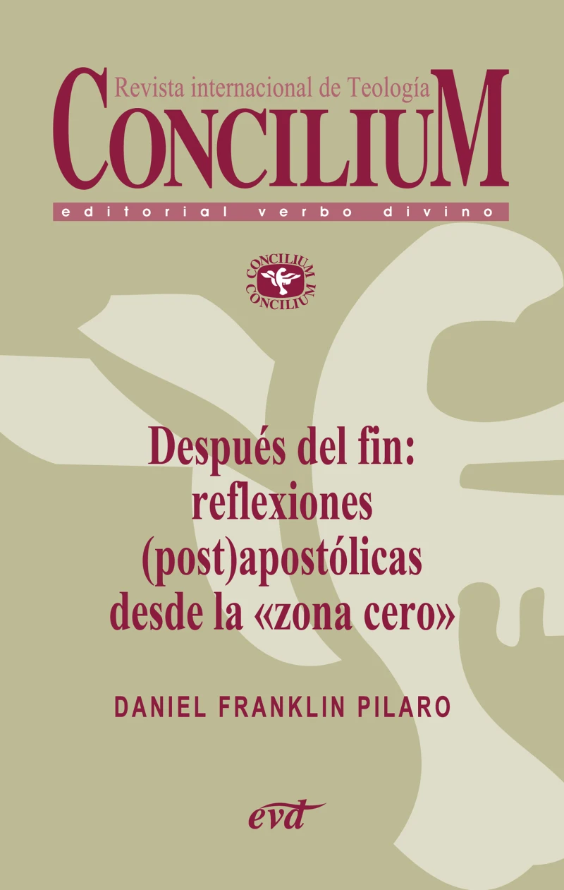 Portada: Después del fin: reflexiones (post)apostólicas desde la "zona cero". Concilium 356 (2014)