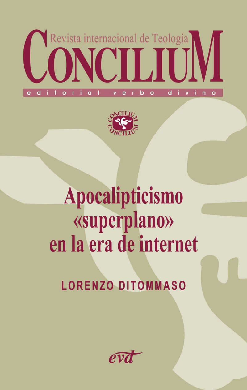 Portada: Apocalipticismo "superplano" en la era de internet. Concilium 356 (2014)