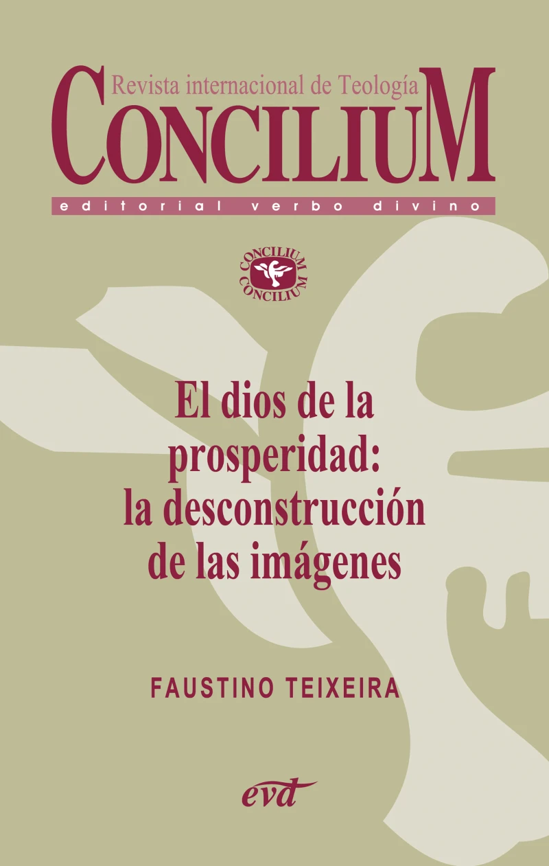 Portada: El dios de la prosperidad: la desconstrucción de las imágenes. Concilium 357 (2014)