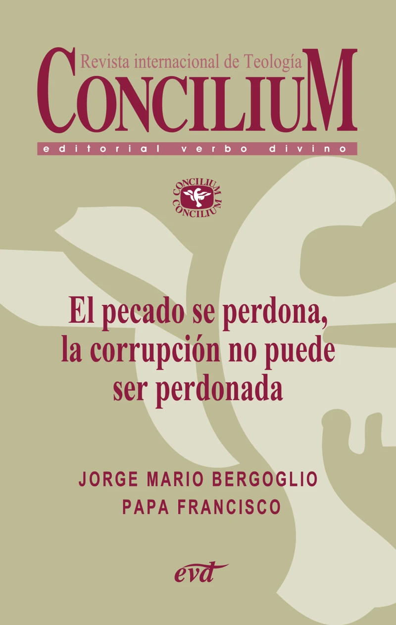 Portada: El pecado se perdona, la corrupción no puede ser perdonada. Concilium 358 (2014)