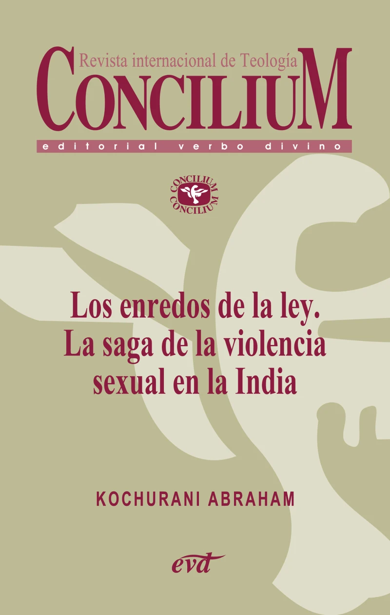 Portada: Los enredos de la ley. La saga de la violencia sexual en la India. Concilium 358 (2014)