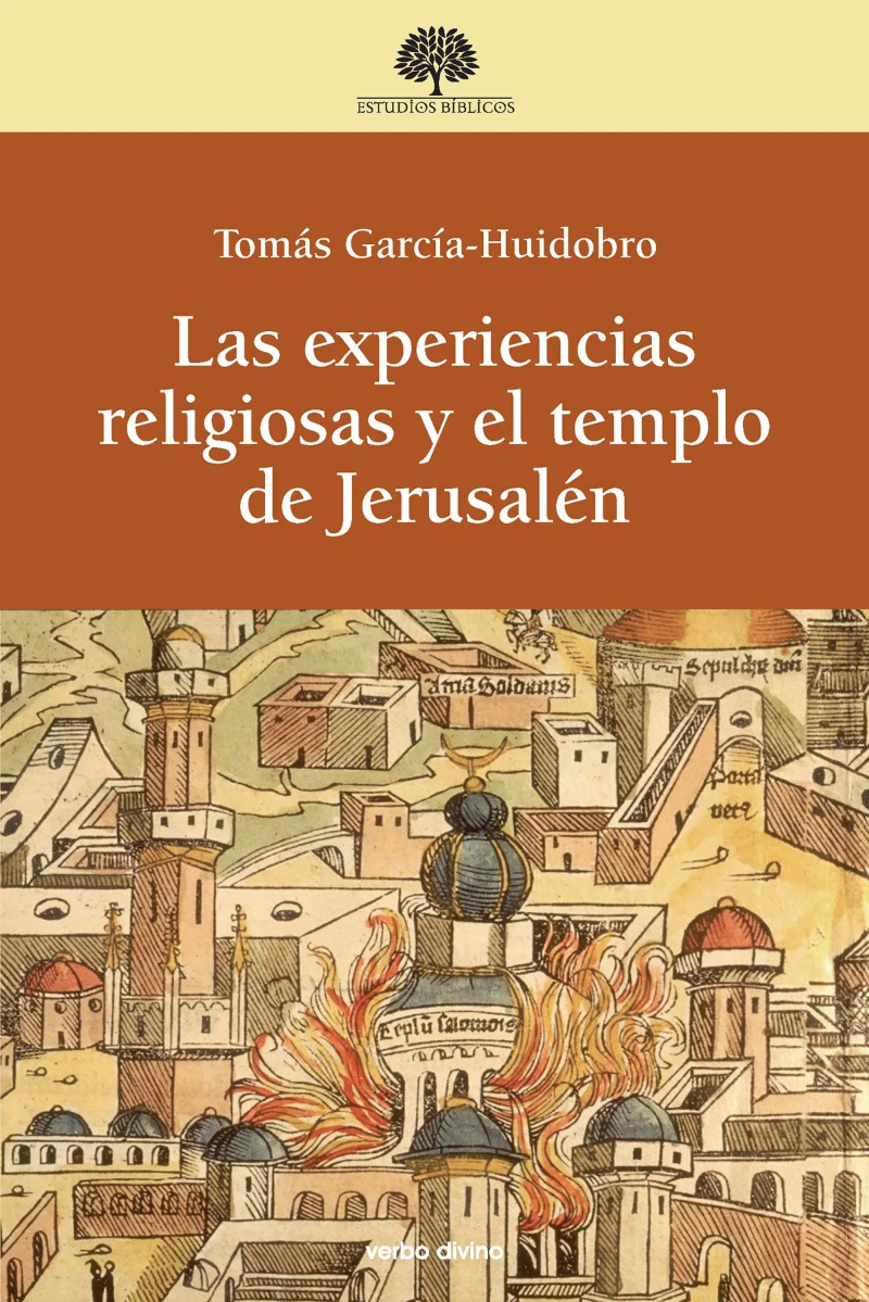 Portada: Las experiencias religiosas y el templo de Jerusalén