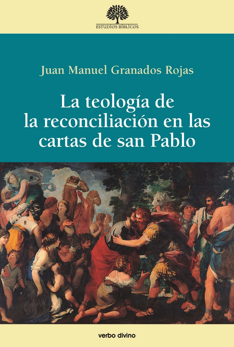 Portada: La teología de la reconciliación en las cartas de san Pablo