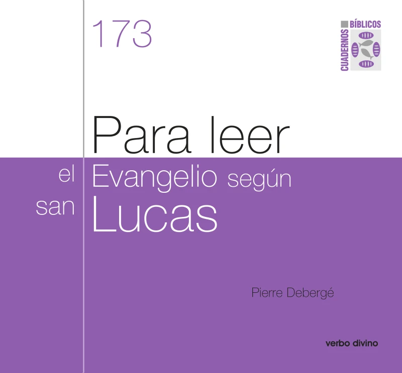 Portada: Para leer el evangelio según san Lucas