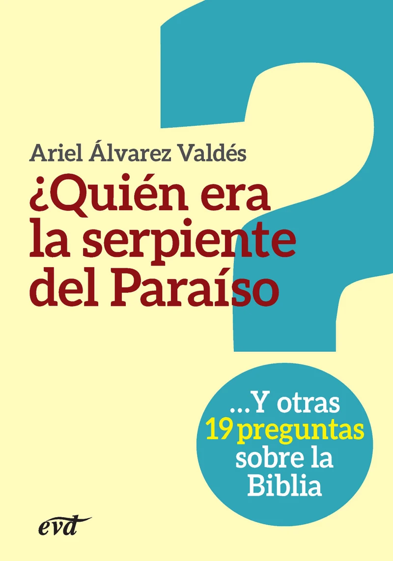 Portada: ¿Quién era la serpiente del Paraíso?