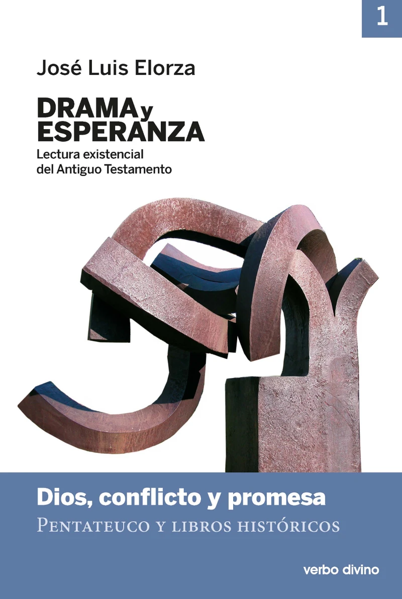 Portada: Drama y esperanza - I (Lectura existencial del Antiguo Testamento)