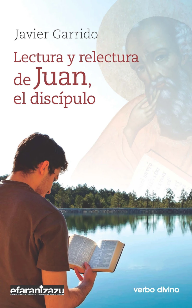 Portada: Lectura y relectura de Juan, el discípulo